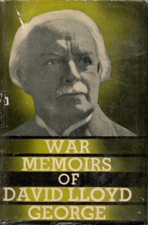 War Memoirs of David Lloyd George Vol. II