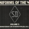 Uniforms of the SS: Sicherheitsdienst und Sicherheitspolizei 1931-45, Vol. 5