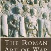 The Roman Art of War