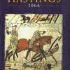 The Battle of Hastings 1066 (Battles & Campaigns)