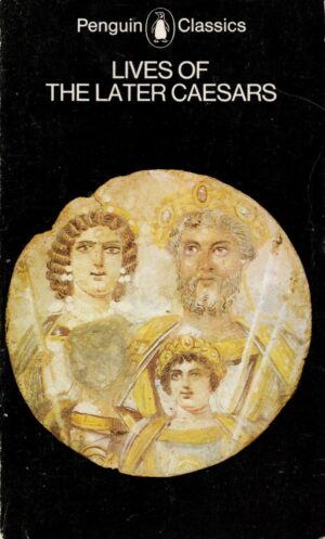 Lives of the Later Caesars