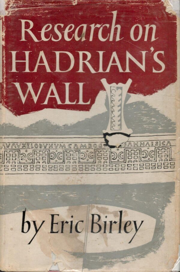 Research on Hadrian's Wall
