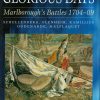 Great and Glorious Days: The Duke of Marlborough's Battles 1704-09