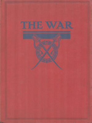 The War; Volume III, Pages 783-1308
