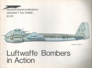 Luftwaffe Bombers in Action - Aircraft No. 3