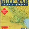 Gulf War Fact Book