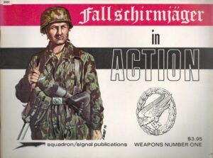 Fallschirmjager in Action - Weapons No. 1