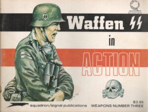 Waffen SS in Action - Weapons No. 3