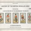 History of the British Regular Army, 1660-1990: Vol. 1: A Dative Record of the Sovereigns' Regiments