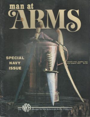 Man At Arms Magazine: July/August 1987