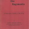 Tracing the Regiments - A Reporter's Guide to the Army