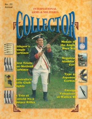 International Arms & Militaria Collector No. 22 Annual