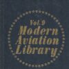 Private Pilot's Survival Manual (Modern Aviation Library Vol. 9)
