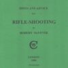 Hints and Advice on Rifle Shooting (1886)