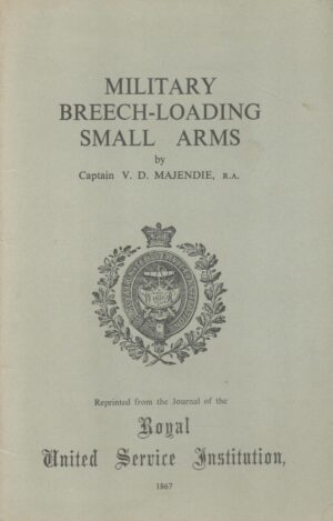 Military Breech-Loading Small Arms (1867)