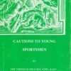 Cautions to Young Sportsmen (1801)