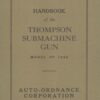Handbook of the Thompson Submachine Gun, 1940 Edition