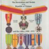 Medals of America Presents the Decorations and Medals of the Republic of Vietnam and Her Allies 1950-1975