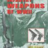 Infantry Weapons of World War II