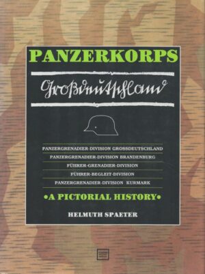 Panzerkorps Grossdeutschland: A Pictorial History