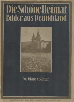 Die Schone Heimat Bilder Aus Deutschland