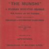 The Munshi. A Standard Hindustani Grammar (With Exercises and Full Vocabulary)