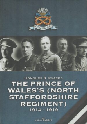 Honours and Awards - the Prince of Wales's North Staffordshire Regiment 1914-1919