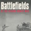 Battlefields of the Second World War