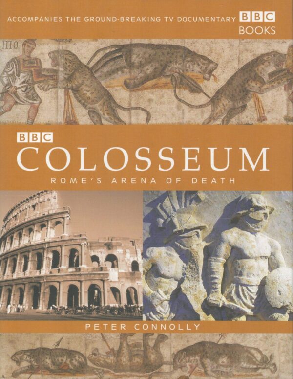 Colosseum: Rome's Arena of Death