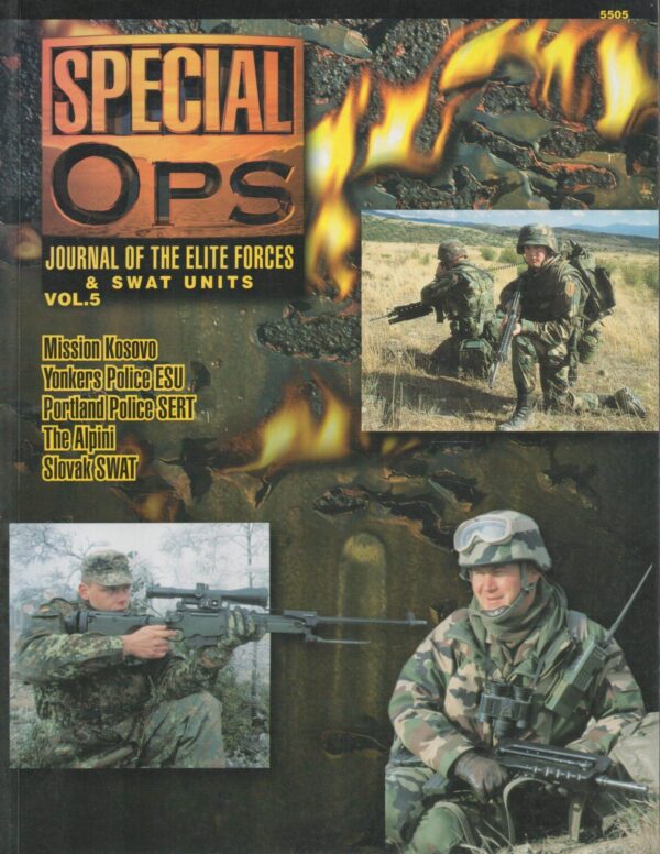 Special Ops: Journal of the Elite Forces & Swat Units Vol. 5 (Special Forces Series)