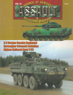 Assault: Journal of Armoured & Heliborne Warfare Vol. 18