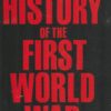 History of the First World War