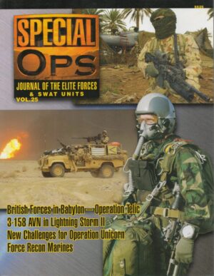 Special Ops: Journal of the Elite Forces & Swat Units Vol. 25 (Special Forces Series)