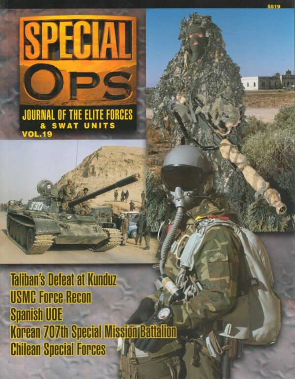 Special Ops: Journal of the Elite Forces & Swat Units Vol. 19 (Special Forces Series)