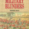 The Guinness Book of Great Military Blunders