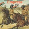 The Indian Army of the Empress, 1861-1903