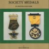 American Society Medals: An Identification Guide