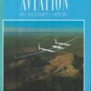 Aviation: An Illustrated History