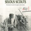 Selous Scouts: Rhodesian Counter-Insurgency Specialists (Africa@War)