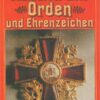 Vom Zauber alter Orden und Ehrenzeichen