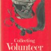 Collecting Volunteer Militaria