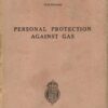Personal Protection Against Gas 1938