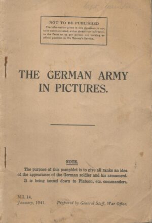 The German Army In Pictures. January 1941