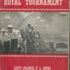 The Story Of Royal Tournament