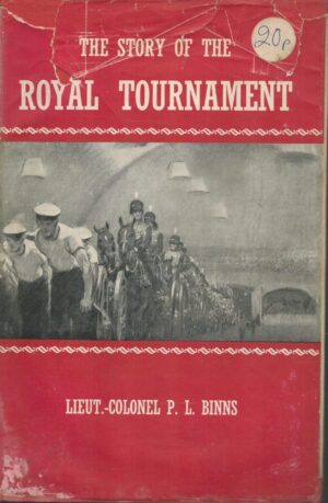 The Story Of Royal Tournament
