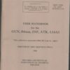 User Handbook For The GUN, 84mm, INF, ATK, L14A1. 1968