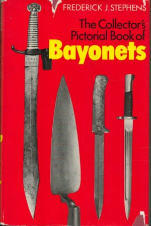 The Collectors Pictorial Book Of Bayonets
