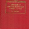 The Rise Of Portuguese Power In India 1497-1550. RS. Whiteway