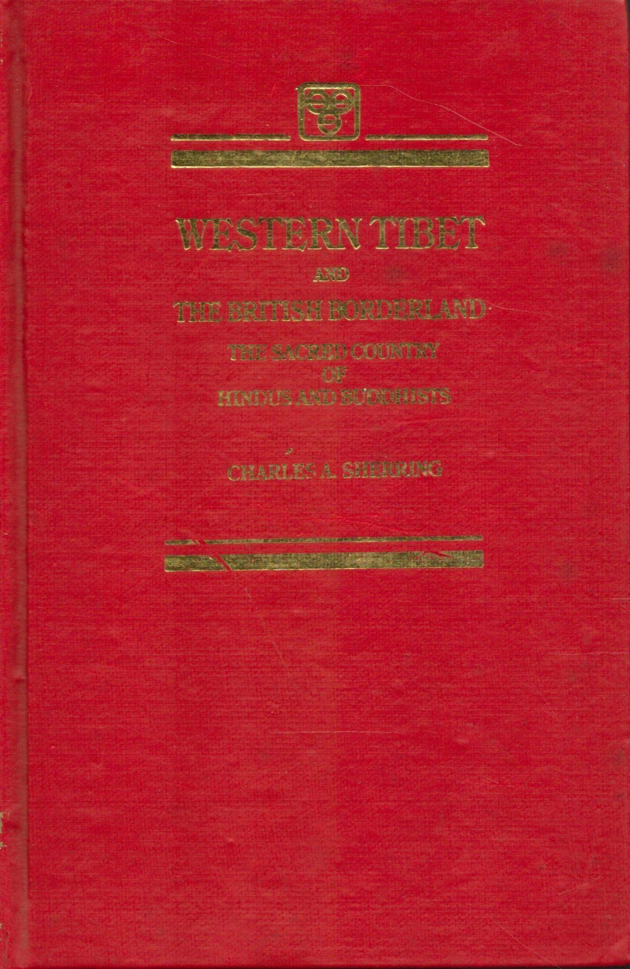 western-tibet-and-the-british-borderland-the-sacred-country-of-hindus