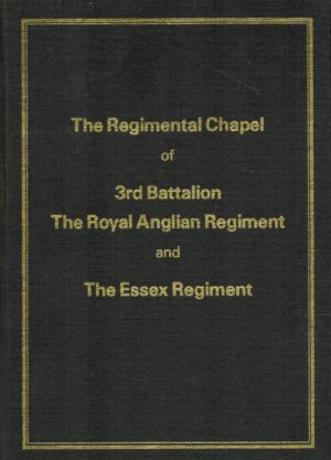 The Regimental Chapel of 3rd Battalion The Royal Anglian Regiment and The Essex Regiment